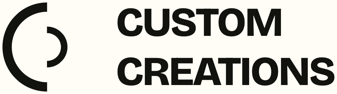 Custom Creations